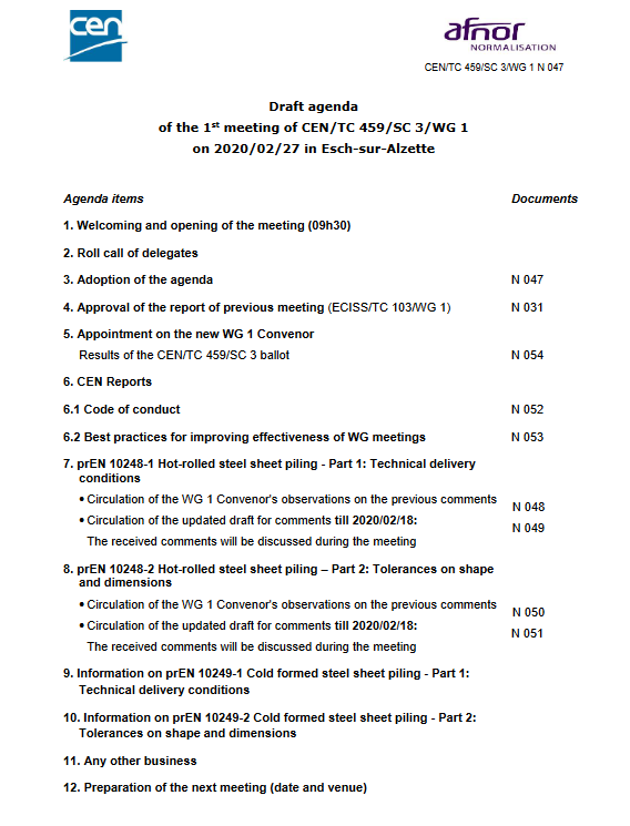 Die KOHE SP Technology, welche für die technische Planung unseres Spundwand-Walzwerkes und für die Kalibrierung der verschiedenen Profile verantwortlich war, wurde im Jahr 2020 vom Europäischen Komitee für Normung (CEN) eingeladen, als Teil des Technischen Komitees CEN/TC 459/SC3/WG 1, an der Überarbeitung der europäischen Norm für warmgewalzte Spundbohlen DIN EN 10248 mitzuwirken. Dieses Bild zeigt die Agenda der Veranstaltung.